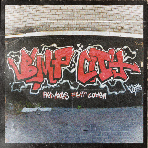 Red Axes – Bump City (NaNa Disc)